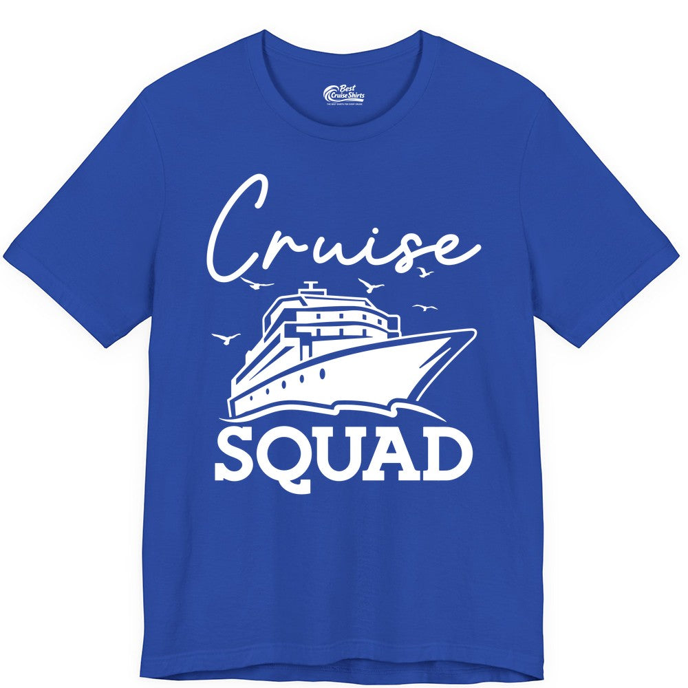 Cruise Squad Shirt - Group Cruise Shirts for Family Vacations (Premium Tee) in True Royal - Cruise Squad Group Travel Shirt Bold Ship Family Friends Tee