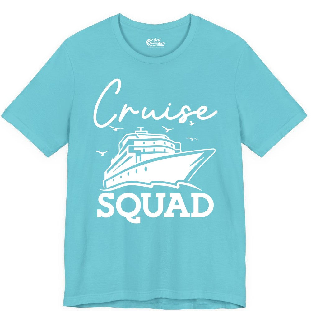 Cruise Squad Shirt - Group Cruise Shirts for Family Vacations (Premium Tee) in Turquoise - Cruise Squad Group Travel Shirt Bold Ship Family Friends Tee