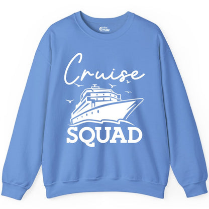 Cruise Squad Shirt - Group Cruise Shirts for Family Vacations (Sweatshirt) in Carolina Blue - Cruise Squad Group Travel Shirt Bold Ship Family Friends Tee