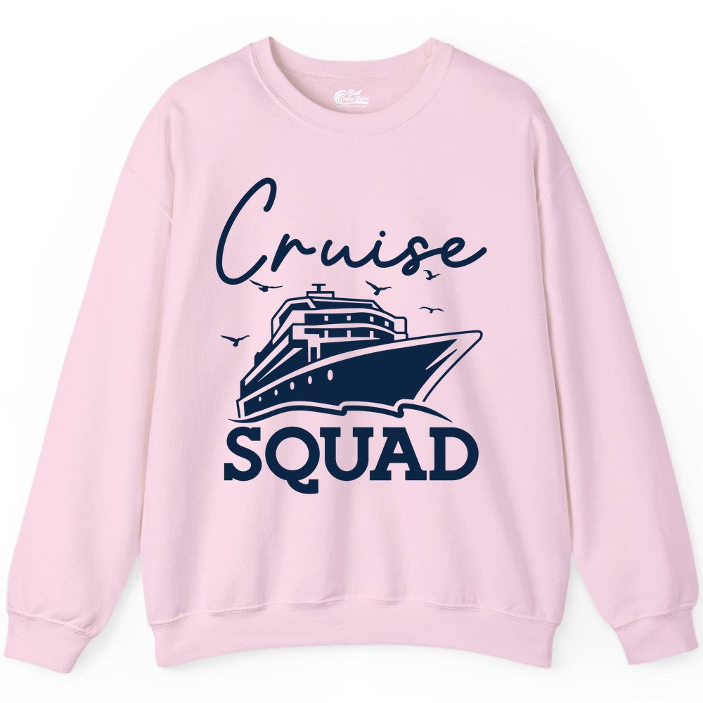 Cruise Squad Shirt - Group Cruise Shirts for Family Vacations (Sweatshirt) in Light Pink - Cruise Squad Group Travel Shirt Bold Ship Family Friends Tee