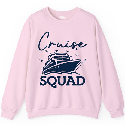 Cruise Squad Shirt - Group Cruise Shirts for Family Vacations (Sweatshirt) in Light Pink - Cruise Squad Group Travel Shirt Bold Ship Family Friends Tee