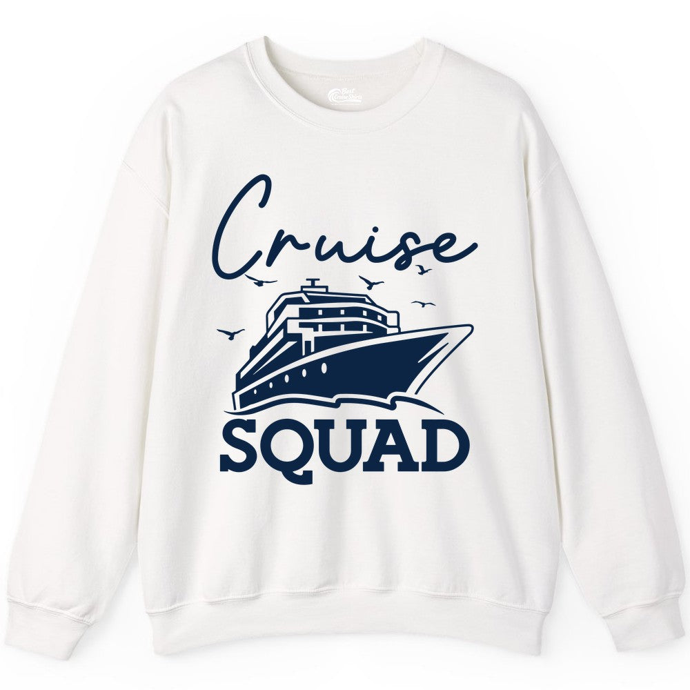 Cruise Squad Shirt - Group Cruise Shirts for Family Vacations (Sweatshirt) in White - Cruise Squad Group Travel Shirt Bold Ship Family Friends Tee