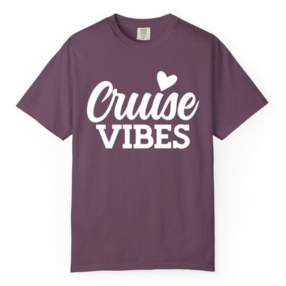 Cruise Vibes Shirt - Fun Cruise Vacation Apparel with Heart Design (Comfort Color) in Berry - Cruise Vibes Shirt - Bold Script Font With Heart Motif Vacation Style
