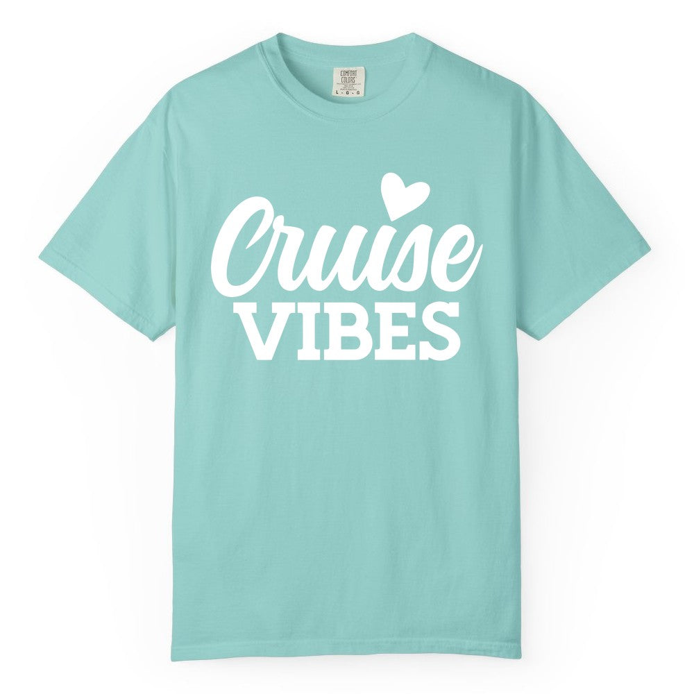 Cruise Vibes Shirt - Fun Cruise Vacation Apparel with Heart Design (Comfort Color) in Chalky Mint - Cruise Vibes Shirt - Bold Script Font With Heart Motif Vacation Style