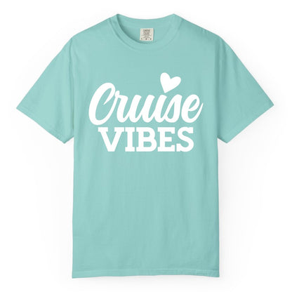 Cruise Vibes Shirt - Fun Cruise Vacation Apparel with Heart Design (Comfort Color) in Chalky Mint - Cruise Vibes Shirt - Bold Script Font With Heart Motif Vacation Style