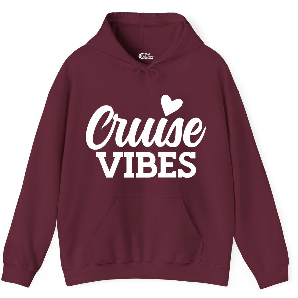 Cruise Vibes Shirt - Fun Cruise Vacation Apparel with Heart Design (Hoodie) in Maroon - Cruise Vibes Shirt - Bold Script Font With Heart Motif Vacation Style