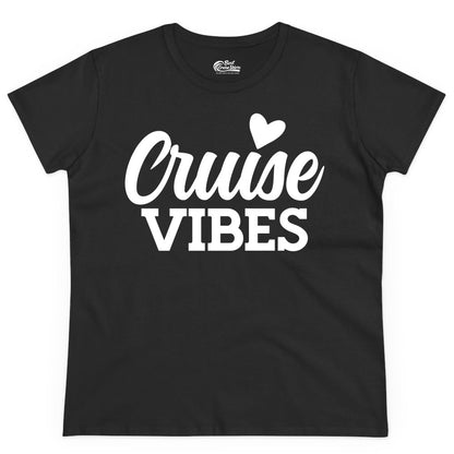 Cruise Vibes Shirt - Fun Cruise Vacation Apparel with Heart Design (Ladies Tee) in Black - Cruise Vibes Shirt - Bold Script Font With Heart Motif Vacation Style