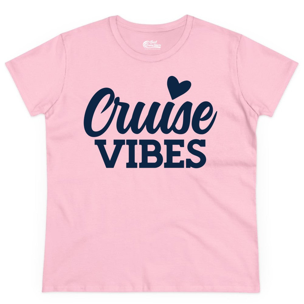 Cruise Vibes Shirt - Fun Cruise Vacation Apparel with Heart Design (Ladies Tee) in Light Pink - Cruise Vibes Shirt - Bold Script Font With Heart Motif Vacation Style