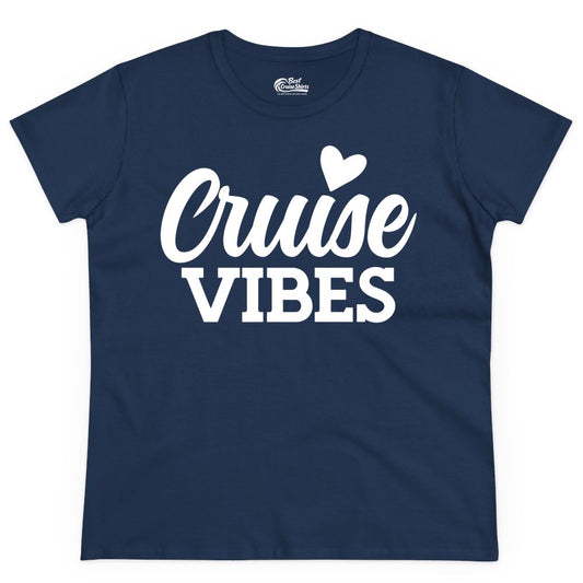 Cruise Vibes Shirt - Fun Cruise Vacation Apparel with Heart Design (Ladies Tee) in Navy - Cruise Vibes Shirt - Bold Script Font With Heart Motif Vacation Style