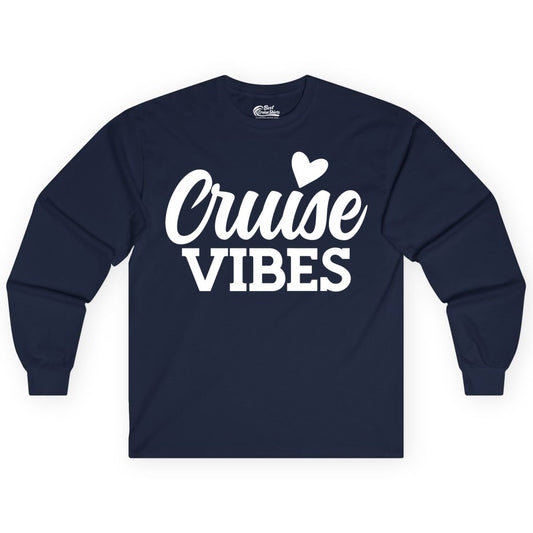 Cruise Vibes Shirt - Fun Cruise Vacation Apparel with Heart Design (Long Sleeve) in Navy - Cruise Vibes Shirt - Bold Script Font With Heart Motif Vacation Style