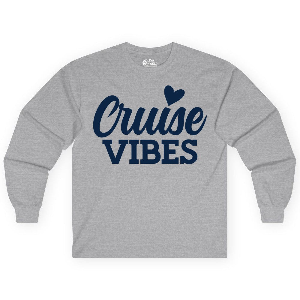 Cruise Vibes Shirt - Fun Cruise Vacation Apparel with Heart Design (Long Sleeve) in Sport Grey - Cruise Vibes Shirt - Bold Script Font With Heart Motif Vacation Style