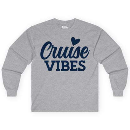 Cruise Vibes Shirt - Fun Cruise Vacation Apparel with Heart Design (Long Sleeve) in Sport Grey - Cruise Vibes Shirt - Bold Script Font With Heart Motif Vacation Style