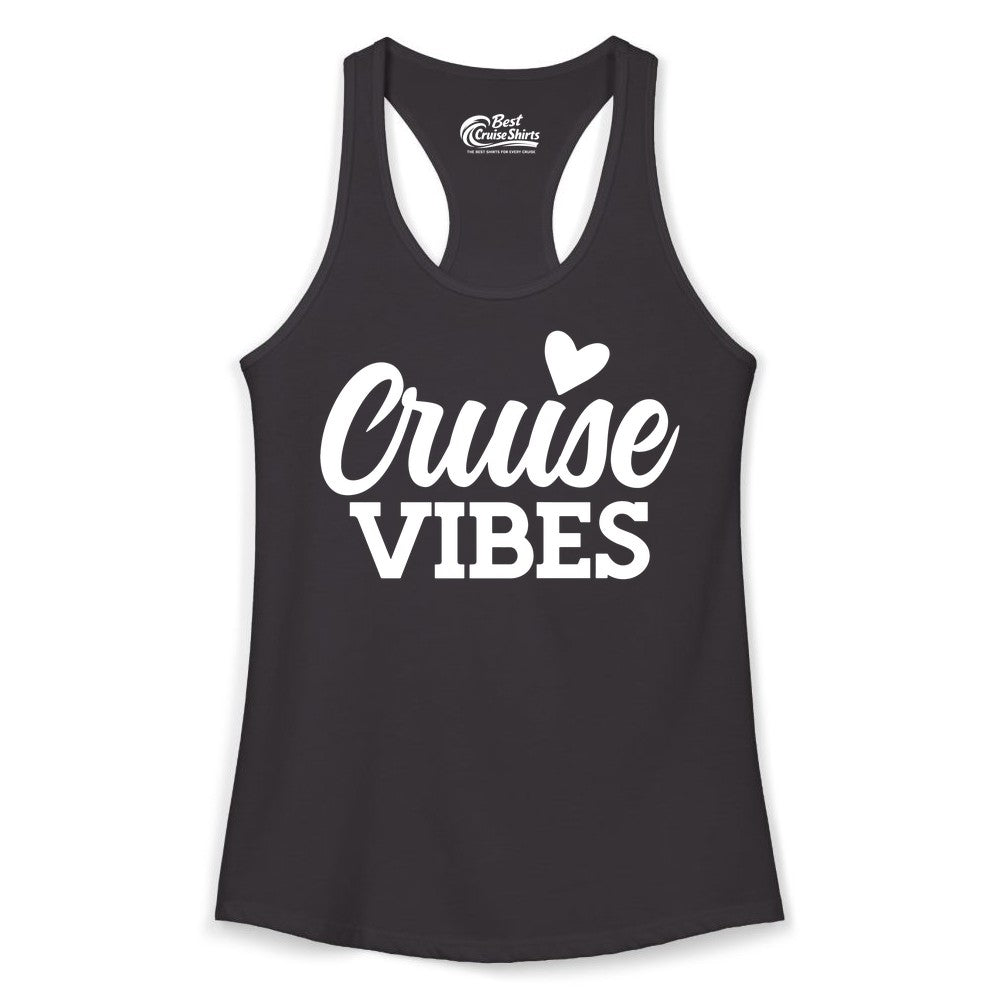 Cruise Vibes Shirt - Fun Cruise Vacation Apparel with Heart Design (Ladies Tank) in Black - Cruise Vibes Shirt - Bold Script Font With Heart Motif Vacation Style