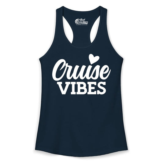 Cruise Vibes Shirt - Fun Cruise Vacation Apparel with Heart Design (Ladies Tank) in Solid Midnight Navy - Cruise Vibes Shirt - Bold Script Font With Heart Motif Vacation Style