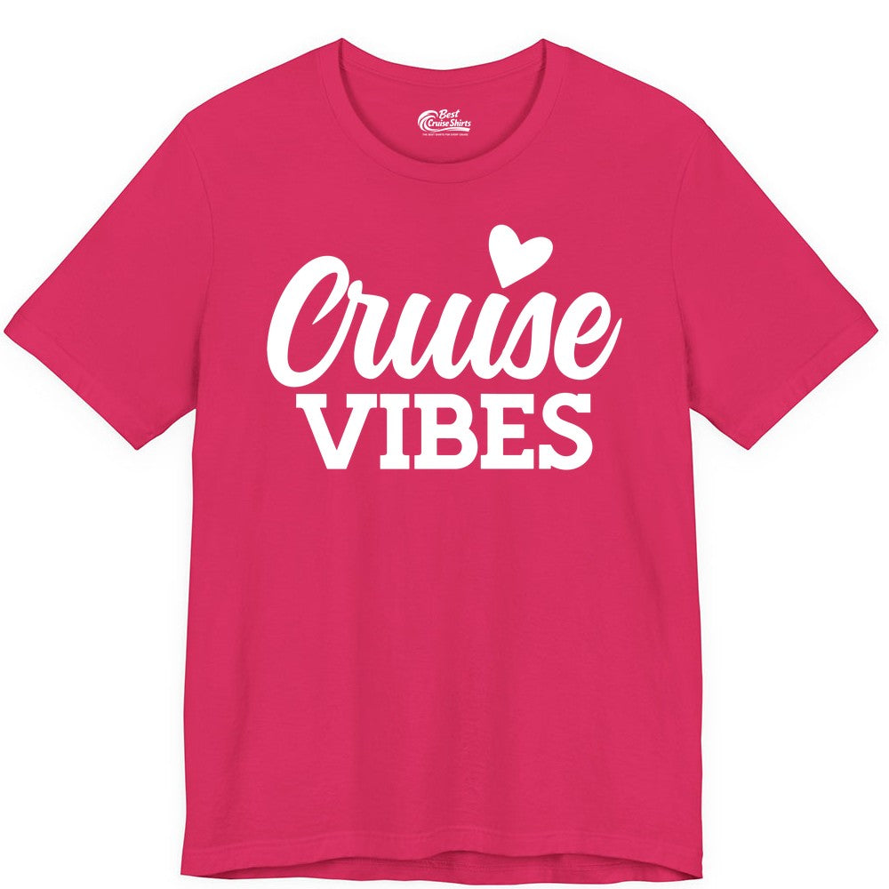 Cruise Vibes Shirt - Fun Cruise Vacation Apparel with Heart Design (Premium Tee) in Fuchsia - Cruise Vibes Shirt - Bold Script Font With Heart Motif Vacation Style