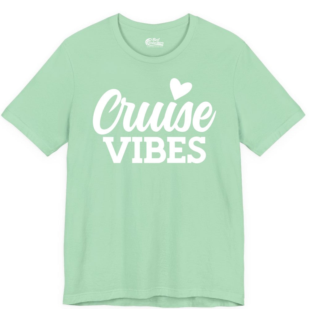 Cruise Vibes Shirt - Fun Cruise Vacation Apparel with Heart Design (Premium Tee) in Mint - Cruise Vibes Shirt - Bold Script Font With Heart Motif Vacation Style