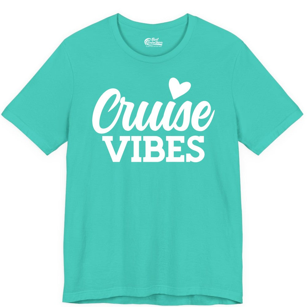 Cruise Vibes Shirt - Fun Cruise Vacation Apparel with Heart Design (Premium Tee) in Teal - Cruise Vibes Shirt - Bold Script Font With Heart Motif Vacation Style