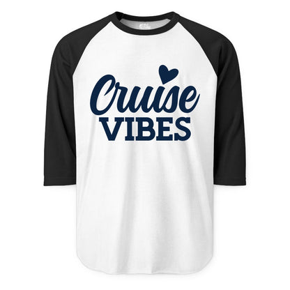 Cruise Vibes Shirt - Fun Cruise Vacation Apparel with Heart Design (Raglan) in WhiteBlack - Cruise Vibes Shirt - Bold Script Font With Heart Motif Vacation Style