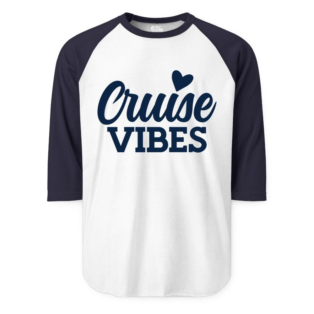 Cruise Vibes Shirt - Fun Cruise Vacation Apparel with Heart Design (Raglan) in WhiteNavy - Cruise Vibes Shirt - Bold Script Font With Heart Motif Vacation Style
