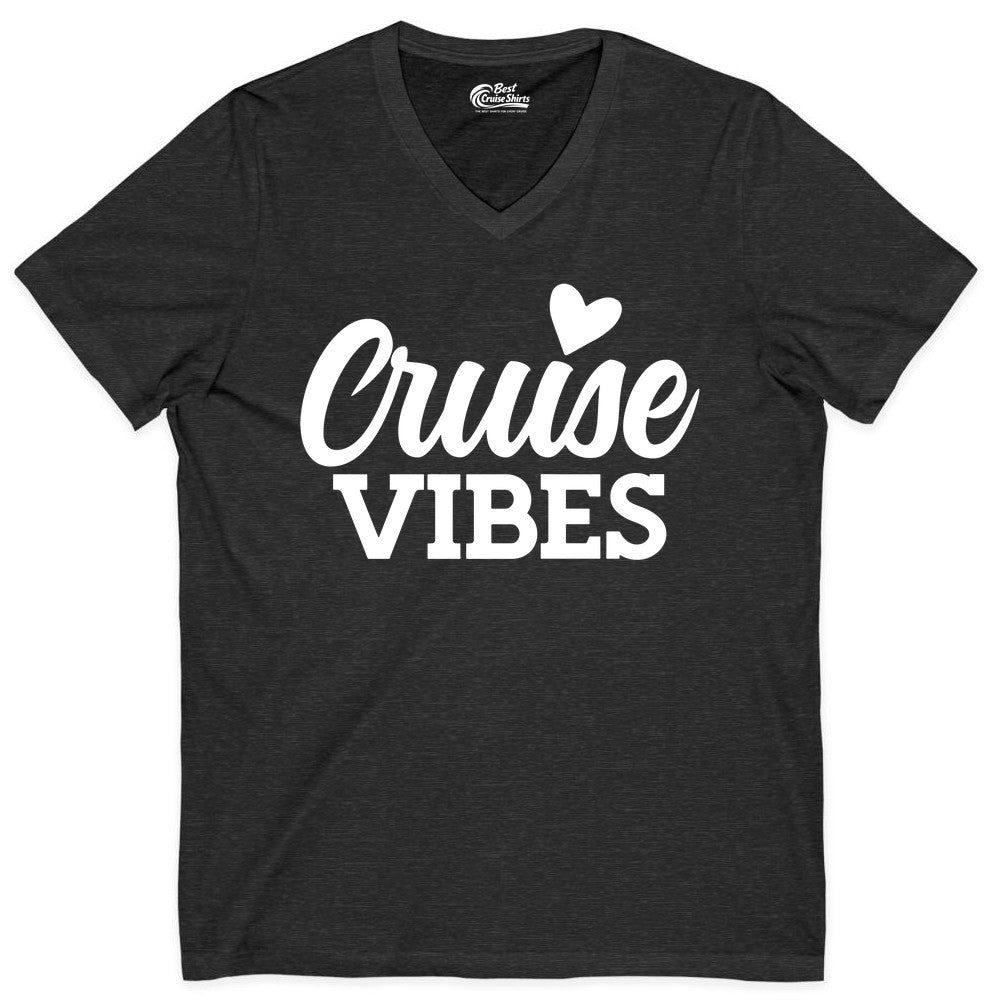 Cruise Vibes Shirt - Fun Cruise Vacation Apparel with Heart Design (V-Neck) in Dark Grey Heather - Cruise Vibes Shirt - Bold Script Font With Heart Motif Vacation Style