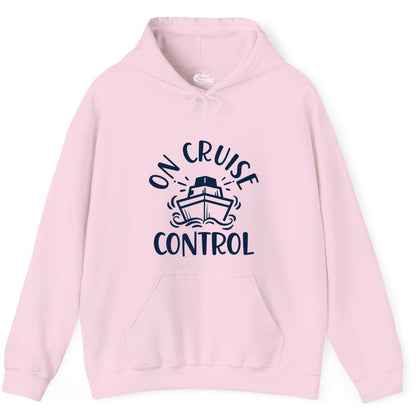 On Cruise Control Shirt - Funny Cruise Vacation Nautical Boat Tee (Hoodie) in Light Pink - On Cruise Control Nautical Humor Shirt with Bold Ship and Waves