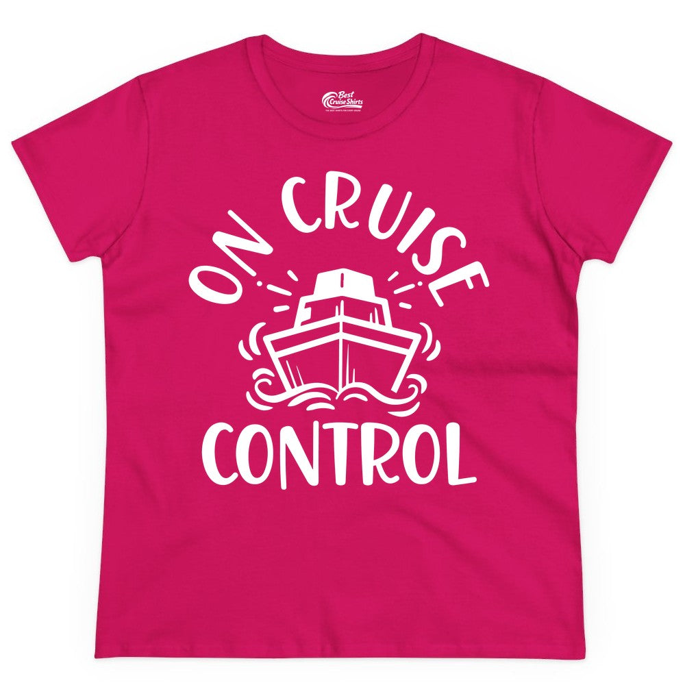 On Cruise Control Shirt - Funny Cruise Vacation Nautical Boat Tee (Ladies Tee) in Heliconia - On Cruise Control Nautical Humor Shirt with Bold Ship and Waves