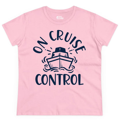 On Cruise Control Shirt - Funny Cruise Vacation Nautical Boat Tee (Ladies Tee) in Light Pink - On Cruise Control Nautical Humor Shirt with Bold Ship and Waves