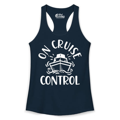On Cruise Control Shirt - Funny Cruise Vacation Nautical Boat Tee (Ladies Tank) in Solid Midnight Navy - On Cruise Control Nautical Humor Shirt with Bold Ship and Waves