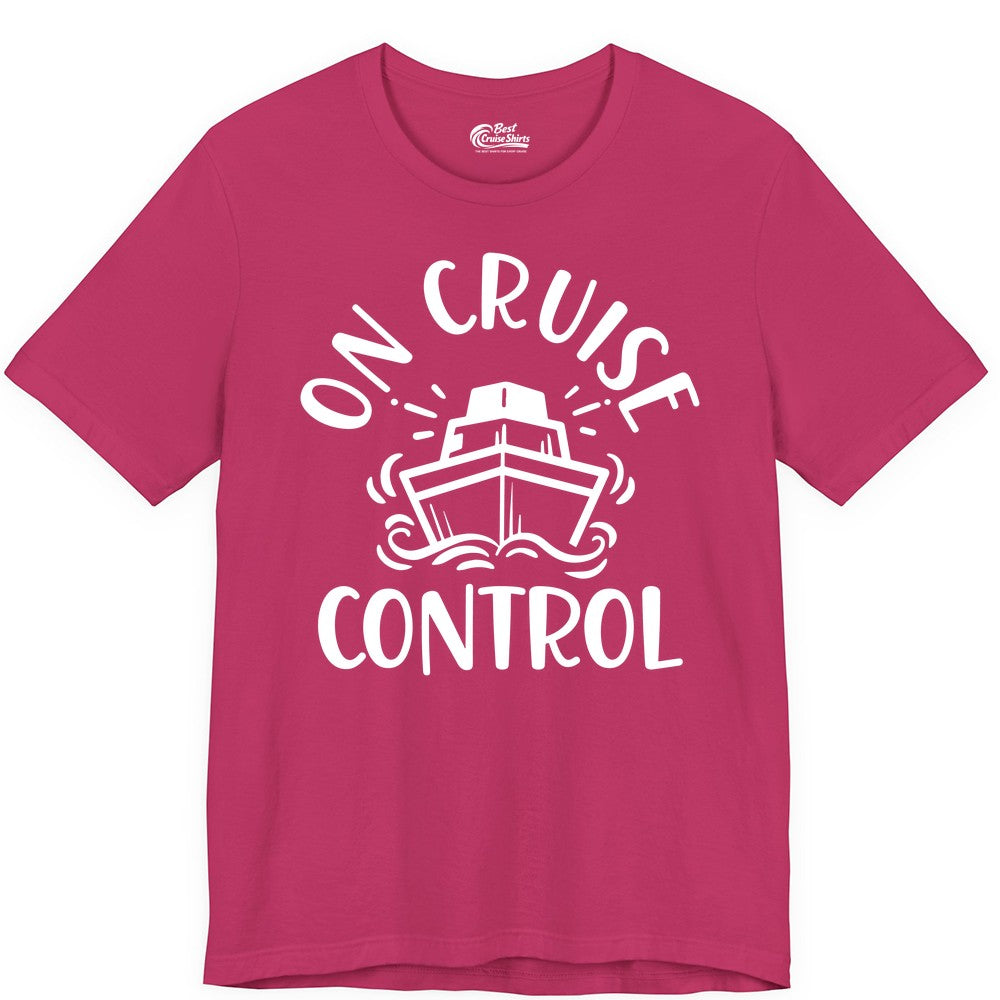 On Cruise Control Shirt - Funny Cruise Vacation Nautical Boat Tee (Premium Tee) in Berry - On Cruise Control Nautical Humor Shirt with Bold Ship and Waves