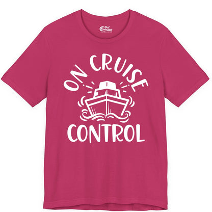 On Cruise Control Shirt - Funny Cruise Vacation Nautical Boat Tee (Premium Tee) in Berry - On Cruise Control Nautical Humor Shirt with Bold Ship and Waves