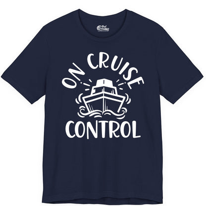 On Cruise Control Shirt - Funny Cruise Vacation Nautical Boat Tee (Premium Tee) in Navy - On Cruise Control Nautical Humor Shirt with Bold Ship and Waves