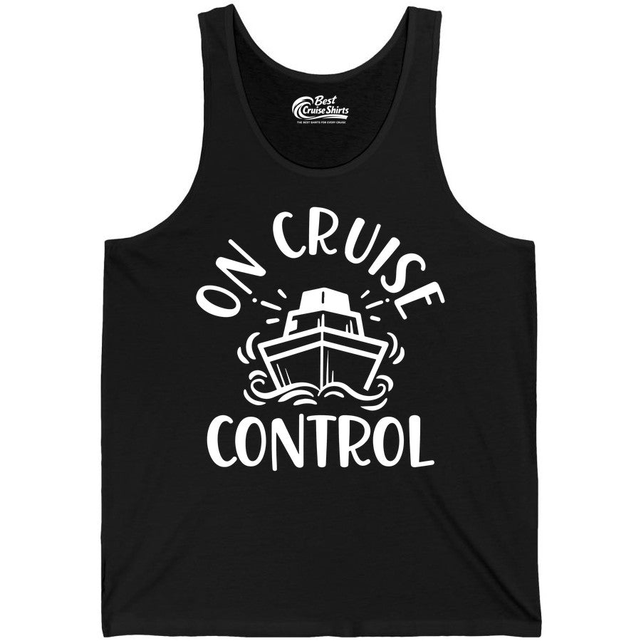 On Cruise Control Shirt - Funny Cruise Vacation Nautical Boat Tee (Tank Top) in Black - On Cruise Control Nautical Humor Shirt with Bold Ship and Waves