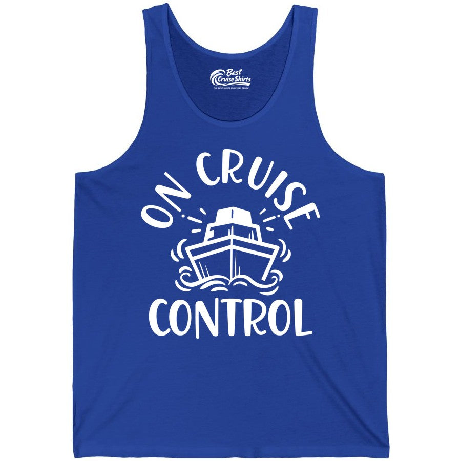 On Cruise Control Shirt - Funny Cruise Vacation Nautical Boat Tee (Tank Top) in True Royal - On Cruise Control Nautical Humor Shirt with Bold Ship and Waves