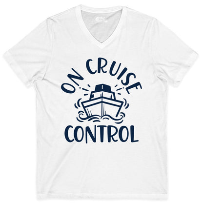 On Cruise Control Shirt - Funny Cruise Vacation Nautical Boat Tee (V-Neck) in White - On Cruise Control Nautical Humor Shirt with Bold Ship and Waves