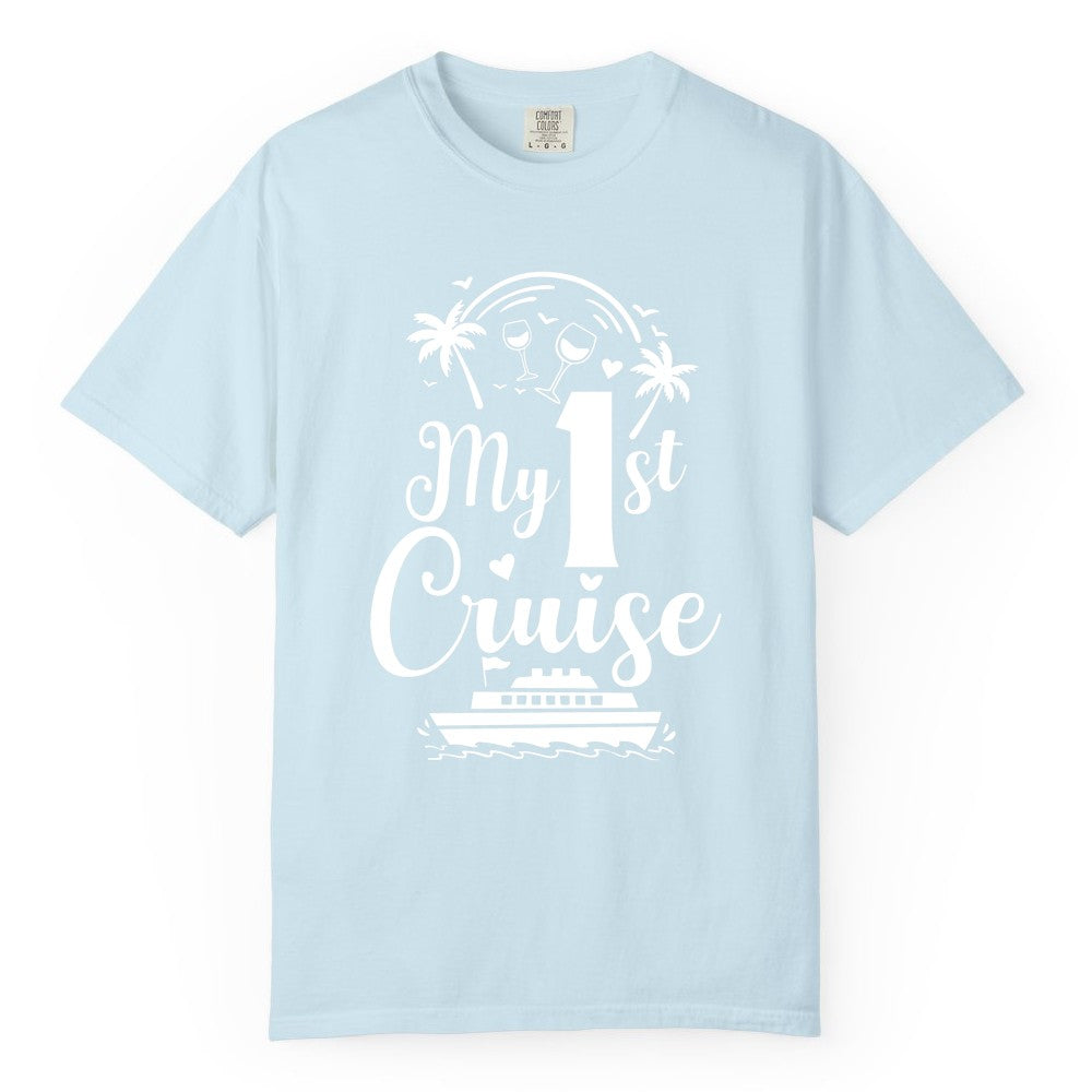 My First Cruise Shirt - Tropical Cruise Vacation Party Apparel (Comfort Color) in Chambray - My First Cruise Shirt - Palm Trees Wine Glasses Tropical Party Design