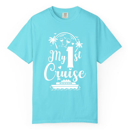 My First Cruise Shirt - Tropical Cruise Vacation Party Apparel (Comfort Color) in Lagoon Blue - My First Cruise Shirt - Palm Trees Wine Glasses Tropical Party Design