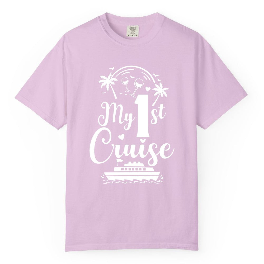My First Cruise Shirt - Tropical Cruise Vacation Party Apparel (Comfort Color) in Orchid - My First Cruise Shirt - Palm Trees Wine Glasses Tropical Party Design