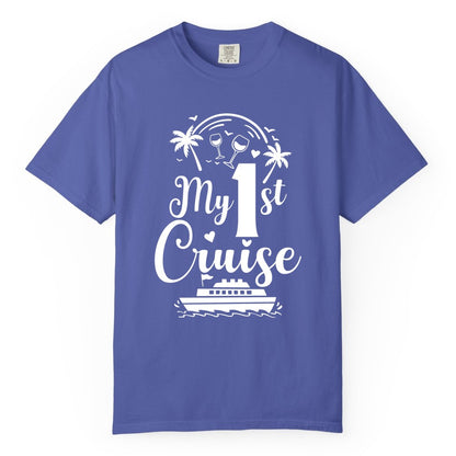 My First Cruise Shirt - Tropical Cruise Vacation Party Apparel (Comfort Color) in Periwinkle - My First Cruise Shirt - Palm Trees Wine Glasses Tropical Party Design