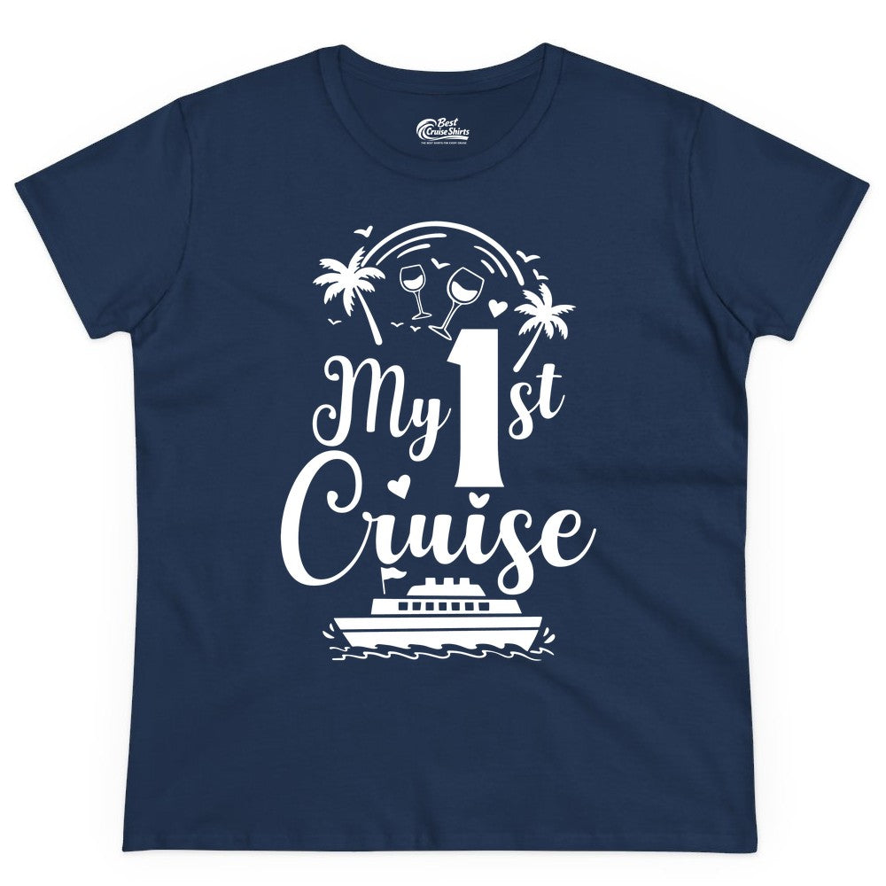 My First Cruise Shirt - Tropical Cruise Vacation Party Apparel (Ladies Tee) in Navy - My First Cruise Shirt - Palm Trees Wine Glasses Tropical Party Design