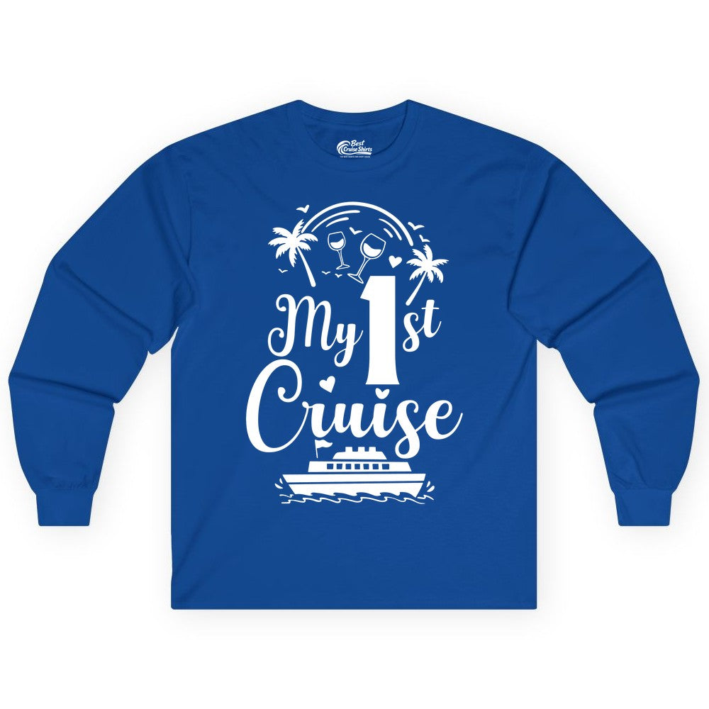 My First Cruise Shirt - Tropical Cruise Vacation Party Apparel (Long Sleeve) in Royal - My First Cruise Shirt - Palm Trees Wine Glasses Tropical Party Design