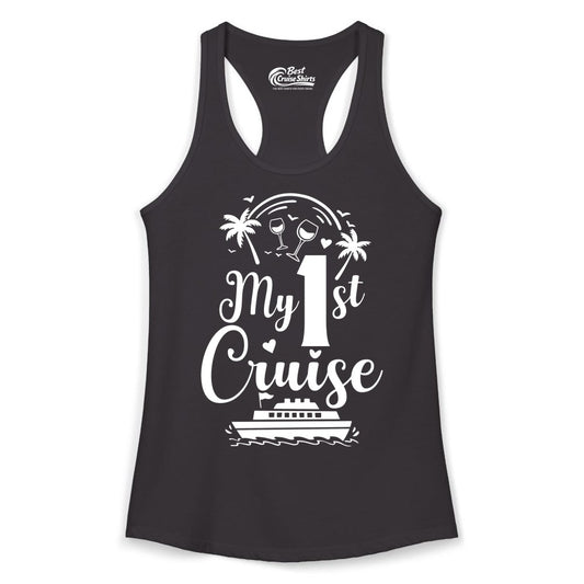My First Cruise Shirt - Tropical Cruise Vacation Party Apparel (Ladies Tank) in Black - My First Cruise Shirt - Palm Trees Wine Glasses Tropical Party Design