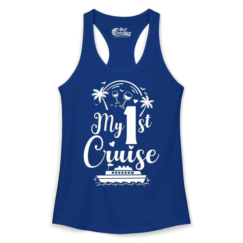 My First Cruise Shirt - Tropical Cruise Vacation Party Apparel (Ladies Tank) in Solid Royal - My First Cruise Shirt - Palm Trees Wine Glasses Tropical Party Design