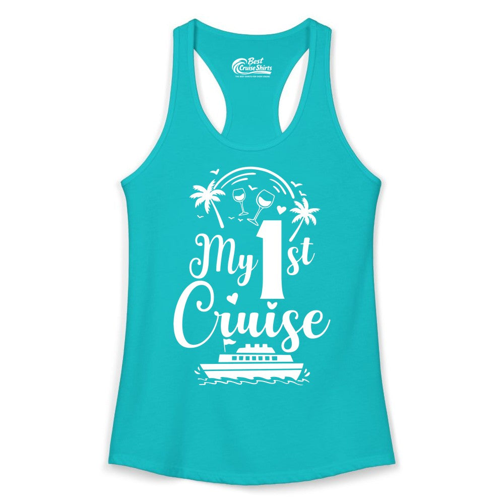 My First Cruise Shirt - Tropical Cruise Vacation Party Apparel (Ladies Tank) in Tahiti Blue - My First Cruise Shirt - Palm Trees Wine Glasses Tropical Party Design