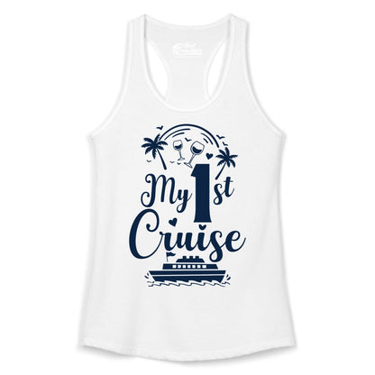My First Cruise Shirt - Tropical Cruise Vacation Party Apparel (Ladies Tank) in White - My First Cruise Shirt - Palm Trees Wine Glasses Tropical Party Design