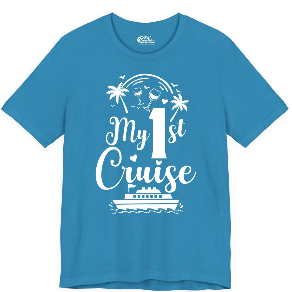 My First Cruise Shirt - Tropical Cruise Vacation Party Apparel (Premium Tee) in Aqua - My First Cruise Shirt - Palm Trees Wine Glasses Tropical Party Design