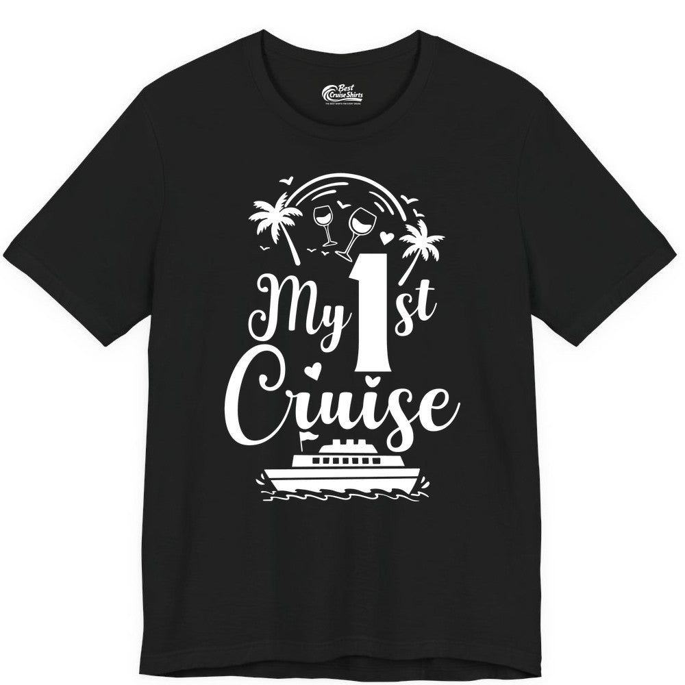 My First Cruise Shirt - Tropical Cruise Vacation Party Apparel (Premium Tee) in Black - My First Cruise Shirt - Palm Trees Wine Glasses Tropical Party Design