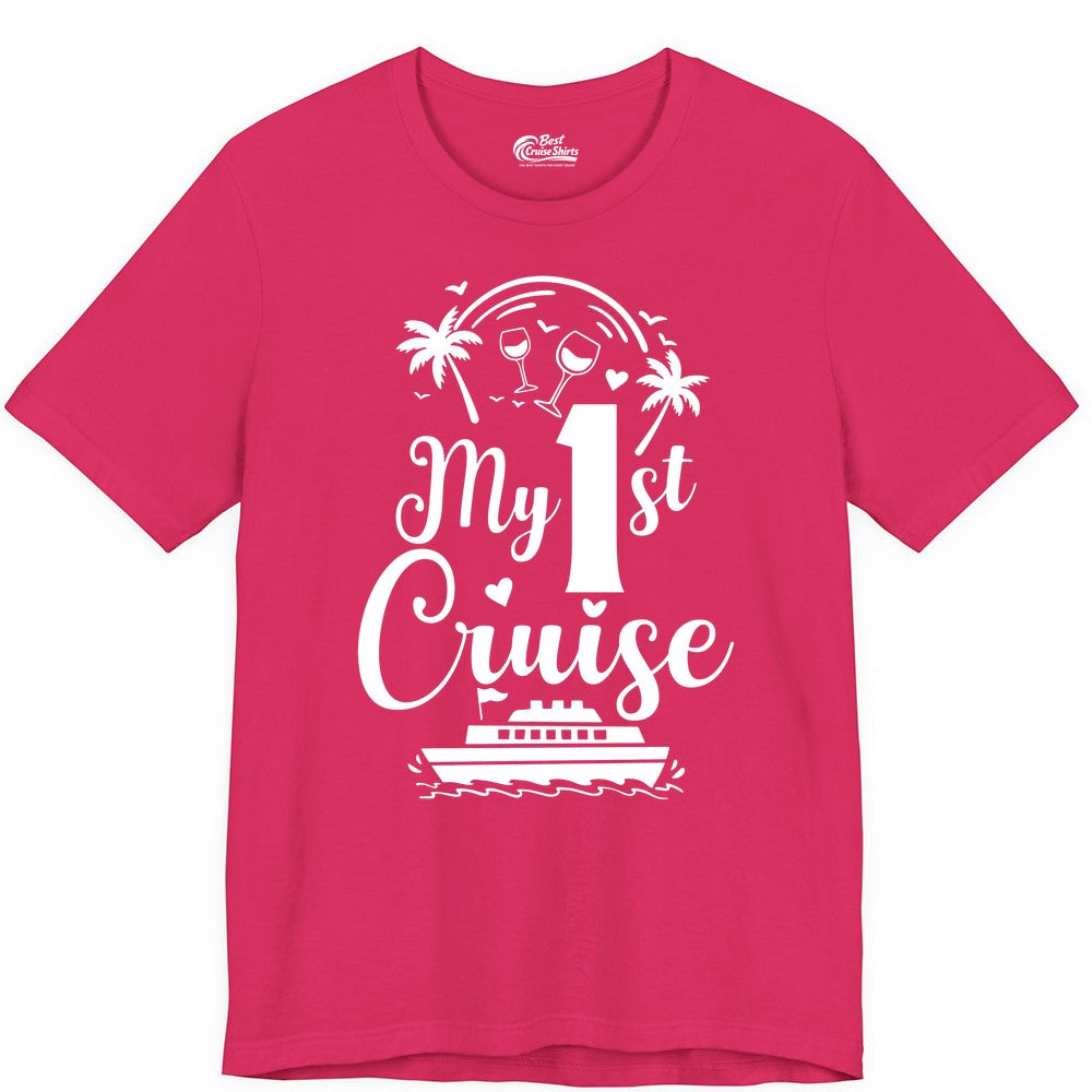 My First Cruise Shirt - Tropical Cruise Vacation Party Apparel (Premium Tee) in Fuchsia - My First Cruise Shirt - Palm Trees Wine Glasses Tropical Party Design