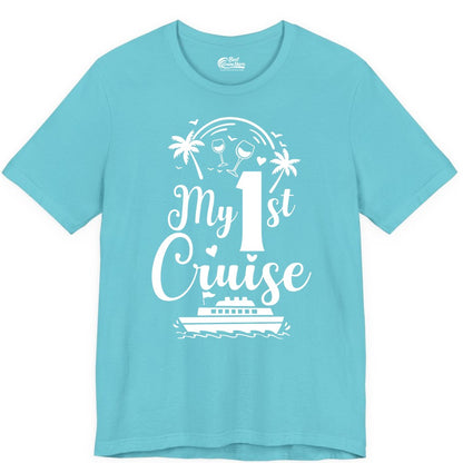 My First Cruise Shirt - Tropical Cruise Vacation Party Apparel (Premium Tee) in Turquoise - My First Cruise Shirt - Palm Trees Wine Glasses Tropical Party Design