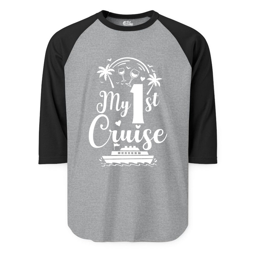 My First Cruise Shirt - Tropical Cruise Vacation Party Apparel (Raglan) in Heather GreyBlack - My First Cruise Shirt - Palm Trees Wine Glasses Tropical Party Design