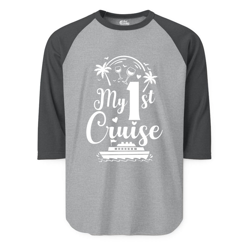 My First Cruise Shirt - Tropical Cruise Vacation Party Apparel (Raglan) in Heather GreyHeather Charcoal - My First Cruise Shirt - Palm Trees Wine Glasses Tropical Party Design